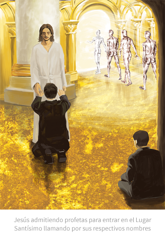 Jesús admitiendo profetas para entrar en el Lugar Santísimo llamando por sus respectivos nombres
